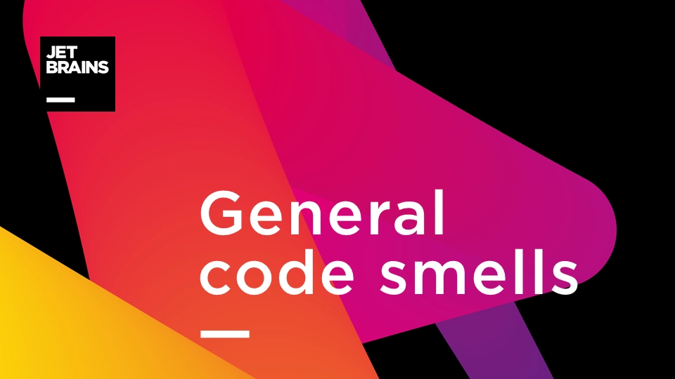 General code smells