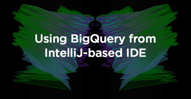 bigquery datagrip