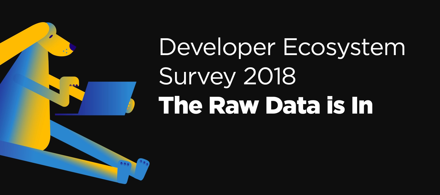 DevEcosystem18 Raw Data Is In