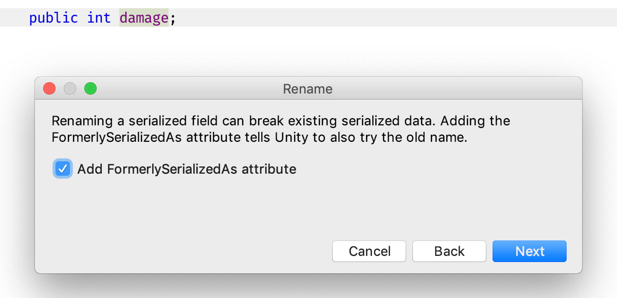 Add FormerlySerializedAs attribute during rename