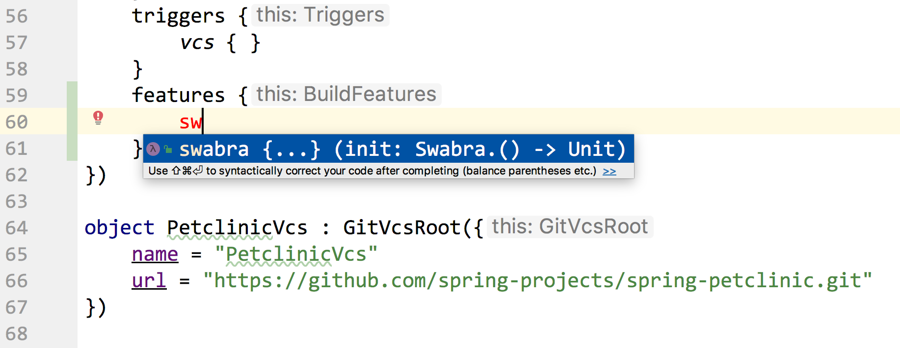 swabra in Kotlin DSL