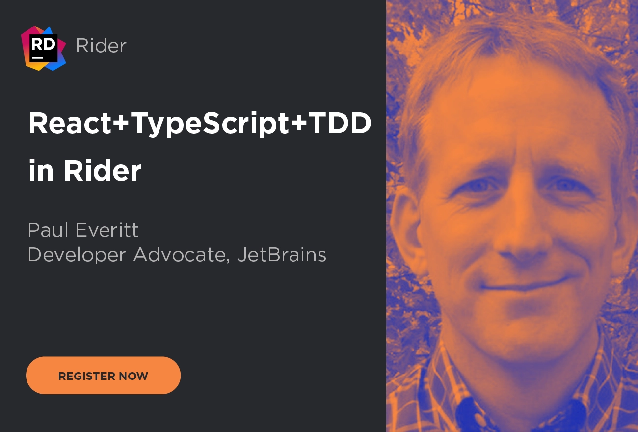 Register for our webinar - React+TypeScript+TDD in Rider