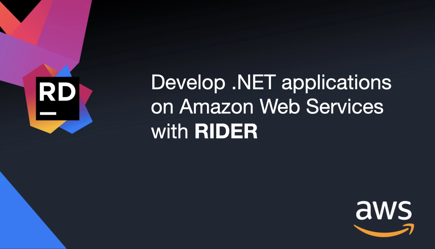 Develop in C# with AWS in Rider