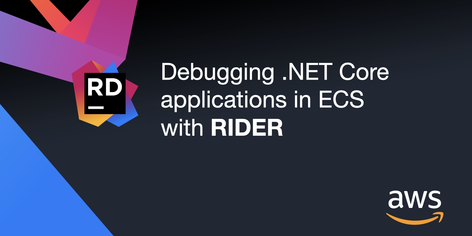 Debugging .NET Core applications in ECS with Rider
