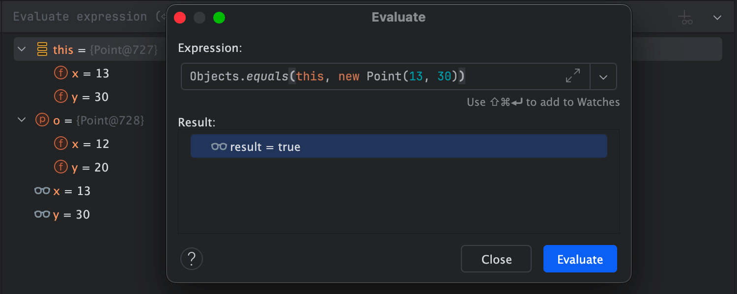 Evaluate expressions in the Debugger