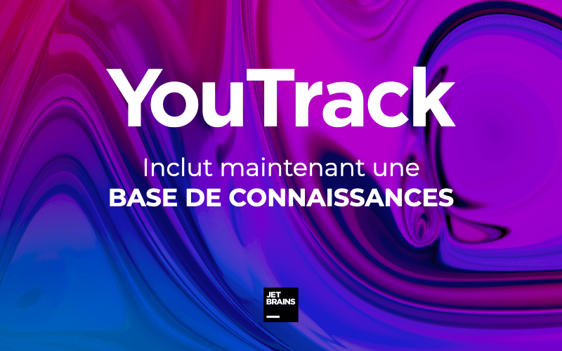 Base de connaissances dans YouTrack