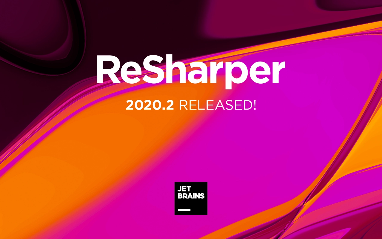 ReSharper 2020.2 is released!