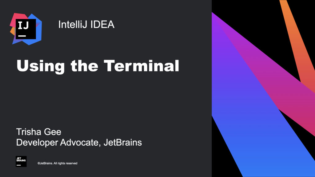 Using The Terminal In Intellij Idea The Intellij Idea Blog Using The Terminal In Intellij Idea The Intellij Idea Blog