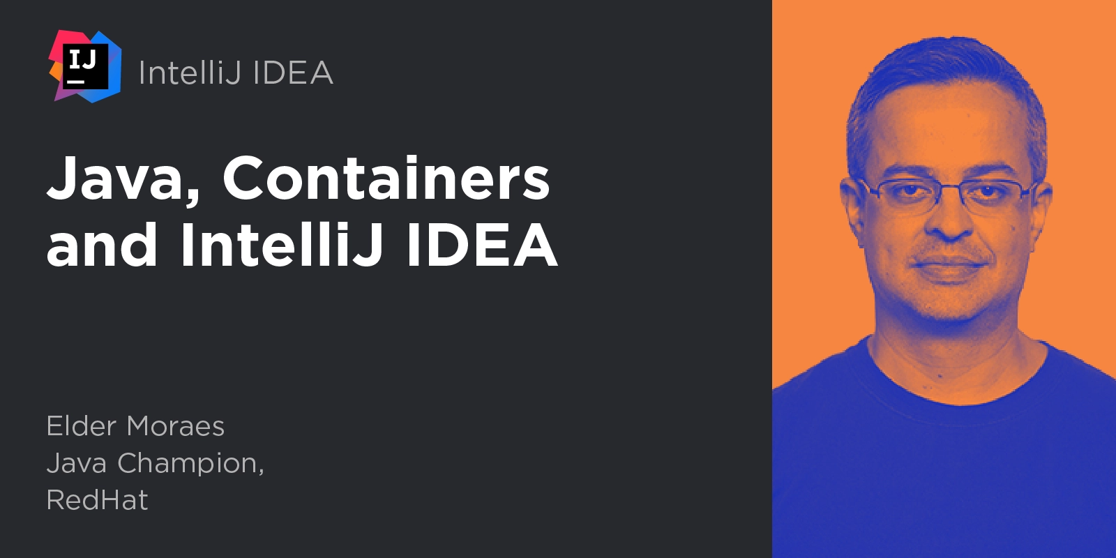 Java, Containers and IntelliJ IDEA