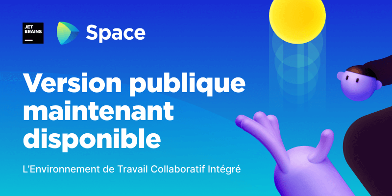 Space est maintenant disponible en accès public