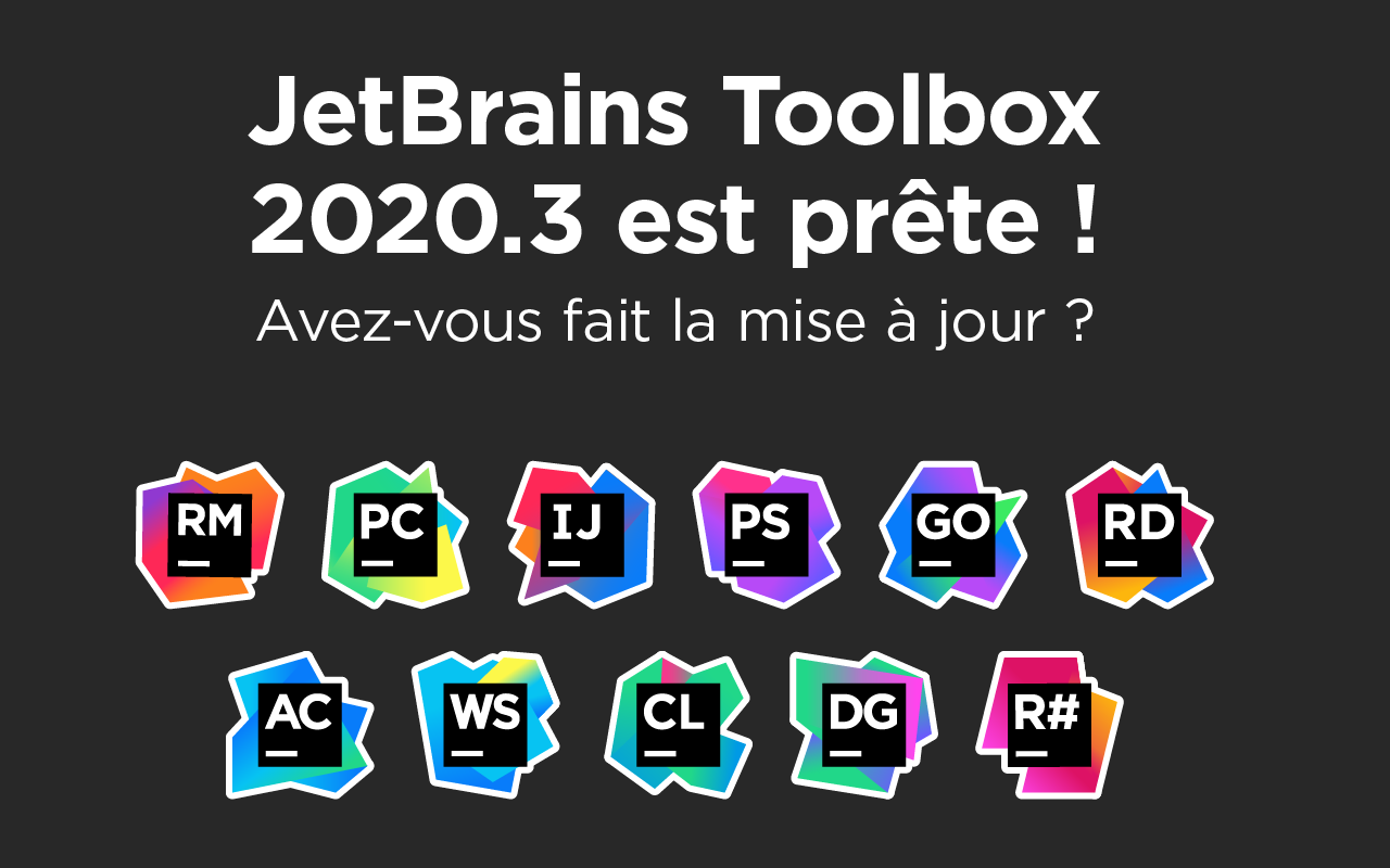 JetBrains Toolbox 2020.3 est prête