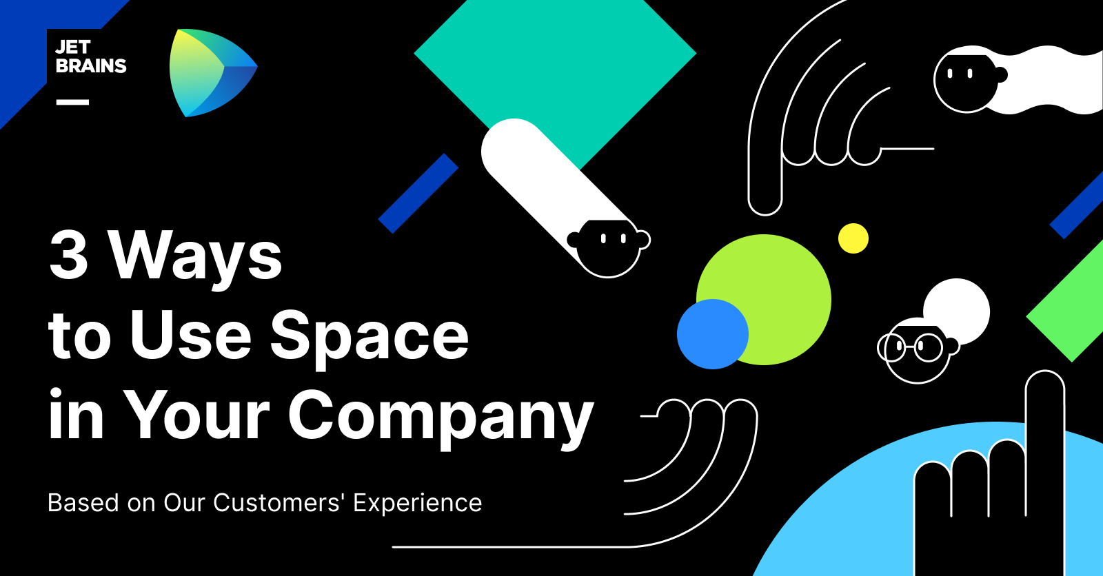 3 Ways to Use Space in Your Company