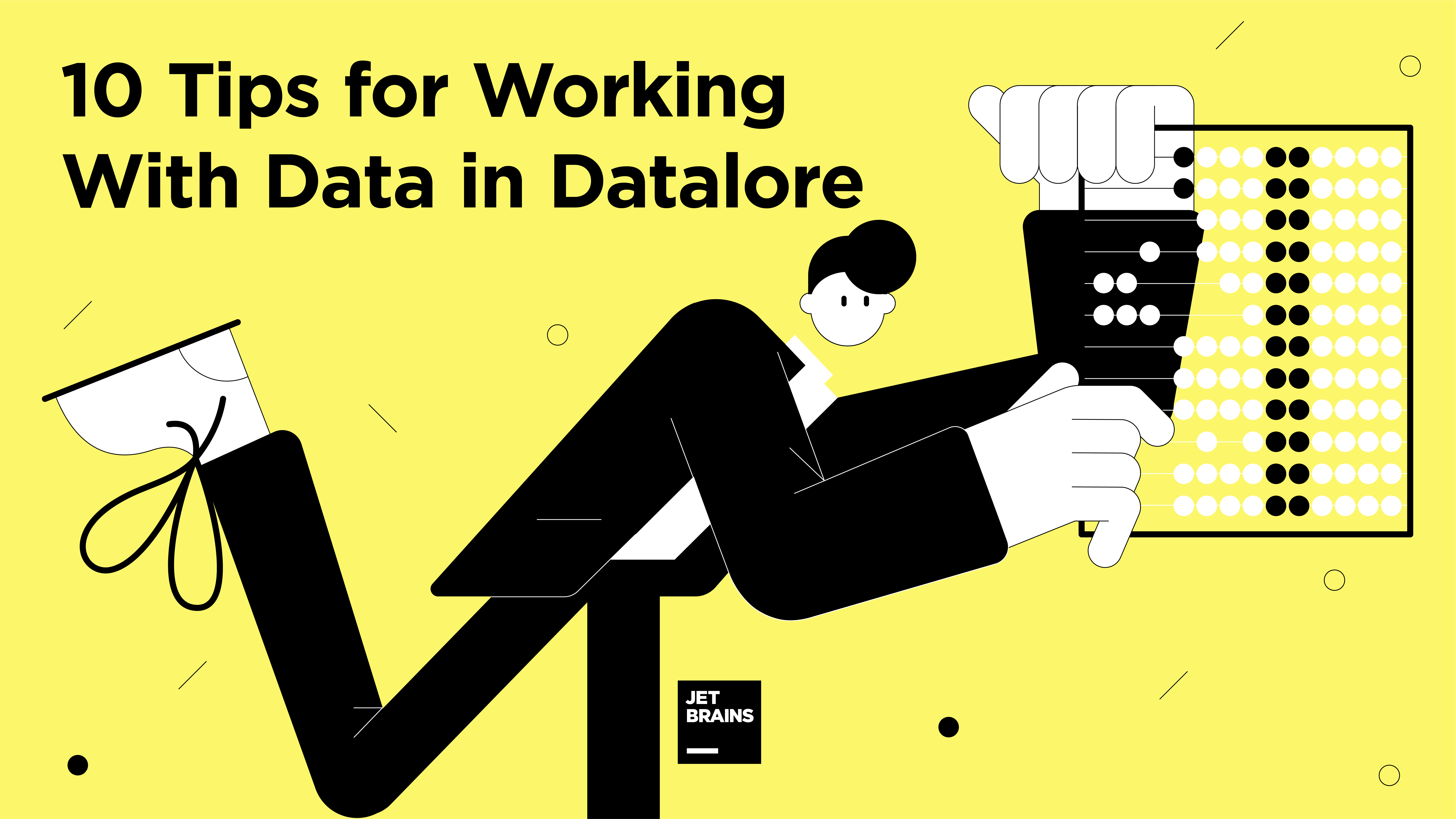 10 Tips for Working With Data in Datalore