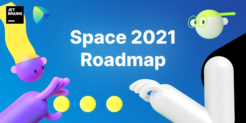 Space 2021 Roadmap