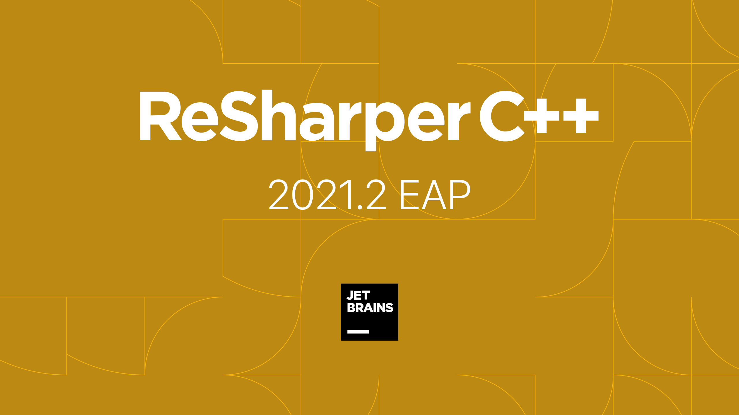 ReSharper C++ Starts 2021.2 Early Access Program