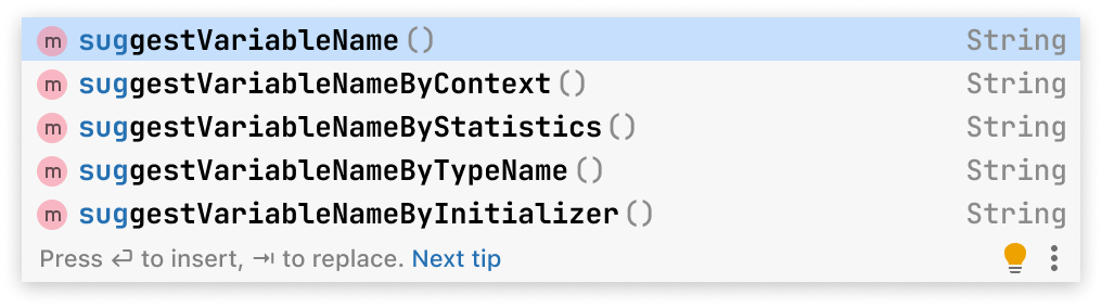 A code completion popup with five entries.
First entry is suggest variable name string method.
Second name is suggest variable name by context string method.
Third entry is suggest variable name by statistics string method.
Fourth entry is suggest variable name by type name string method.
Fifth entry is suggest variable name by initializer string name.