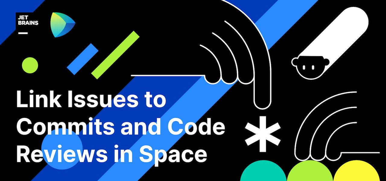 Link Issues to Commits and Code Reviews in Space