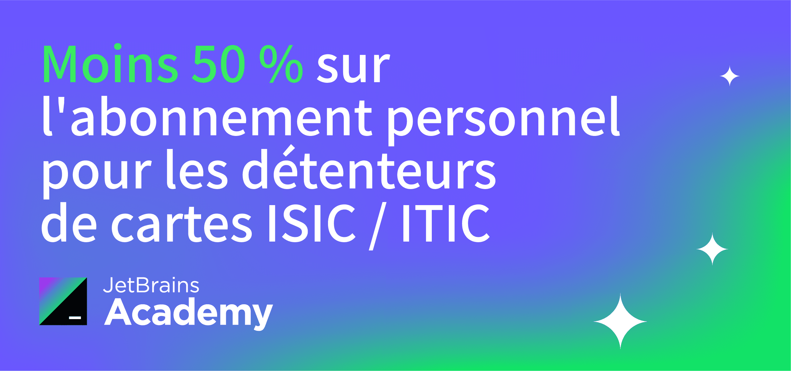 Réduction de 50 % sur les abonnements personnels pour les détenteurs de cartes ISIC ou ITIC