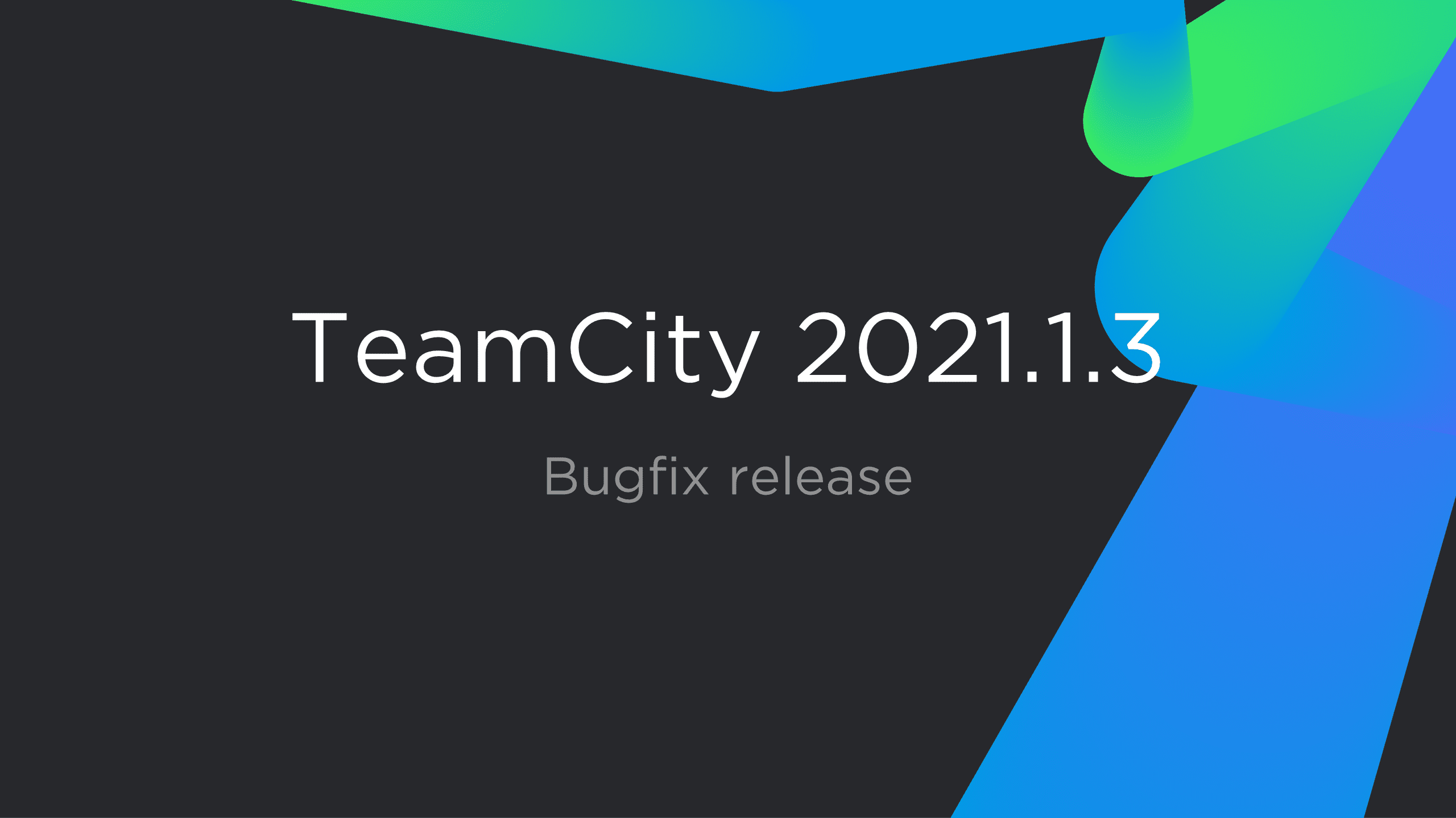 TeamCity 2021.1.3