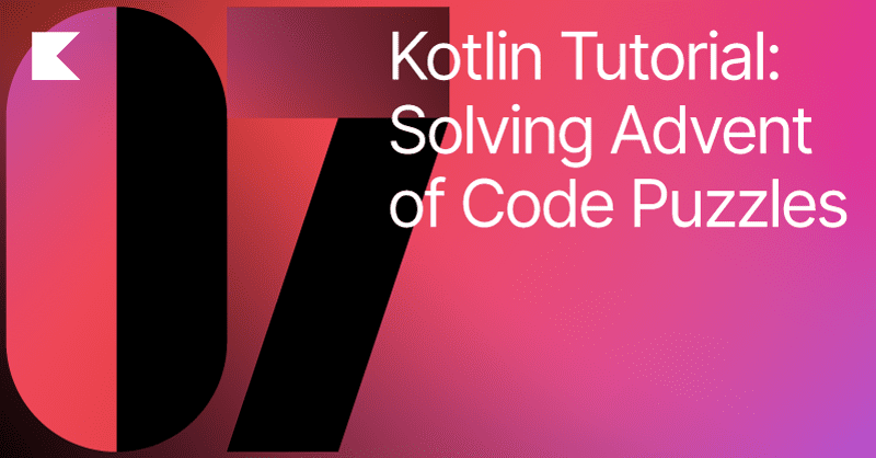 Idiomatic Kotlin Advent of Code Day 7