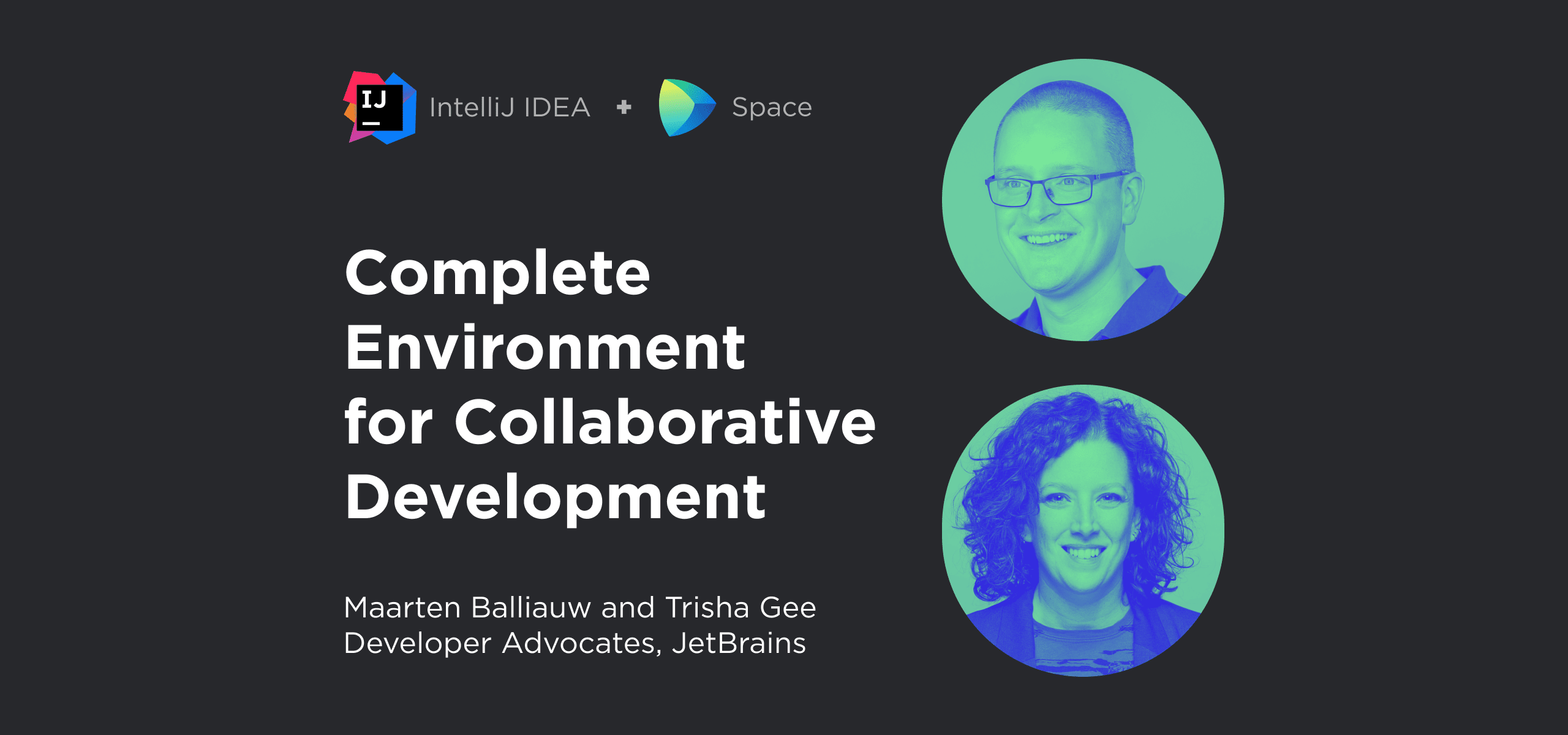 Webinar: IntelliJ IDEA + Space = Complete Environment for Collaborative ...