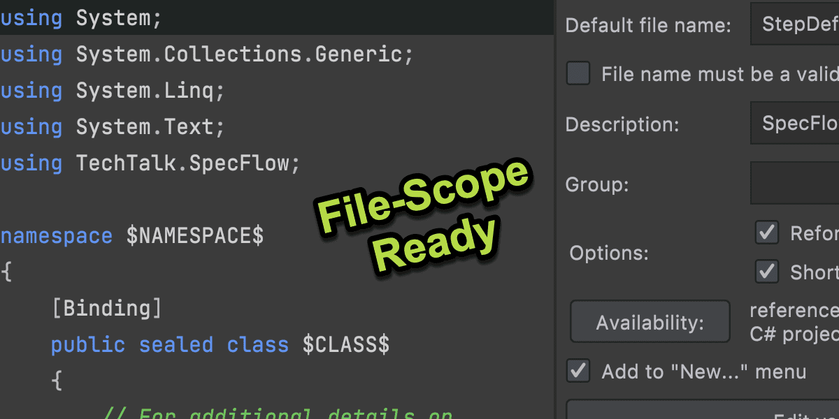 Existing File Template using Block-Scoped Namespaces