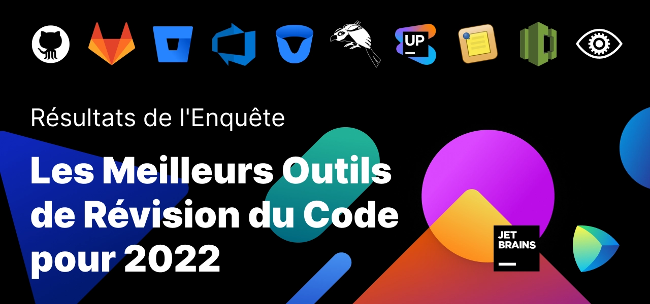 Sélection des outils de révision du code à connaître pour 2022