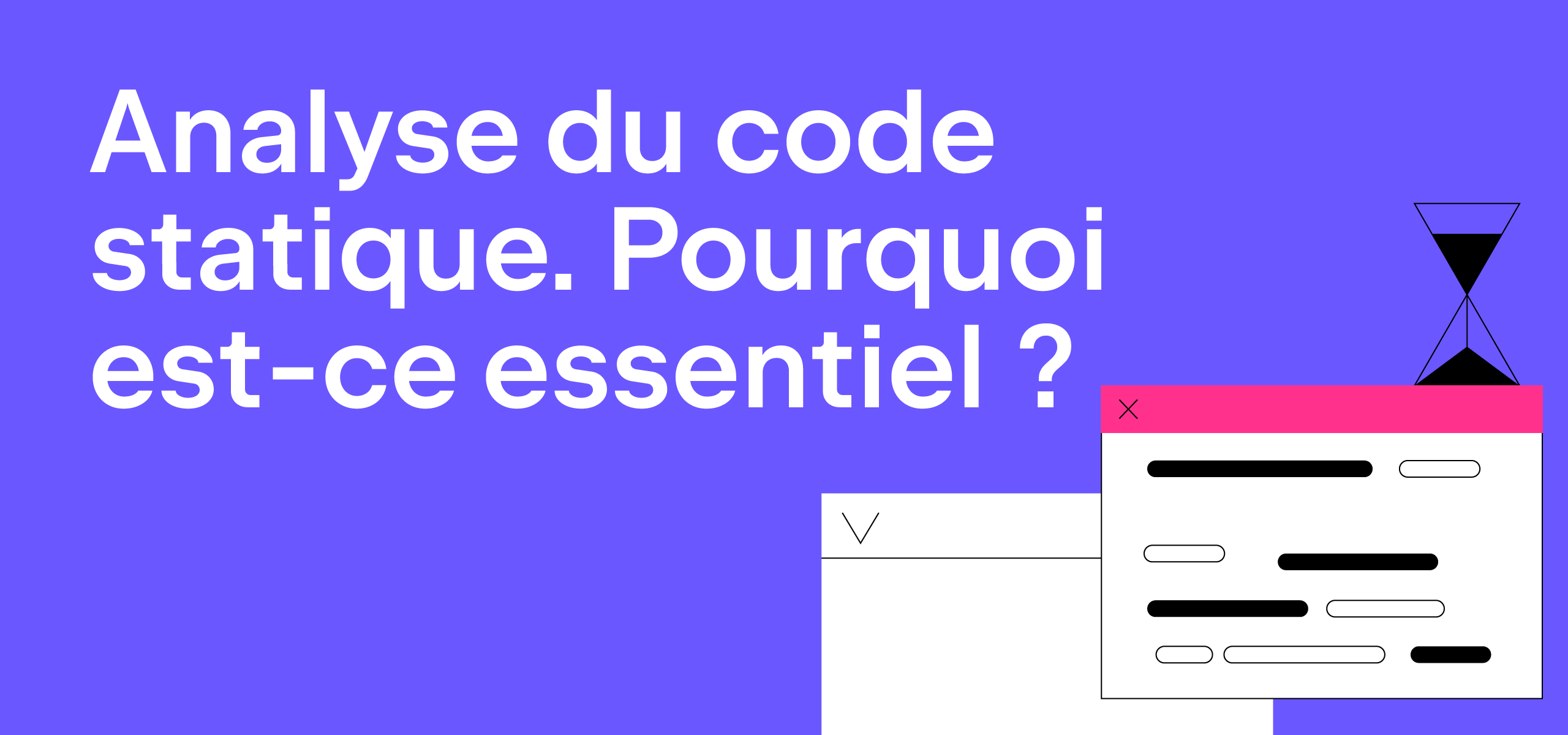 Gagnez du temps sur les révisions de code et la planification de projet avec l'analyse statique