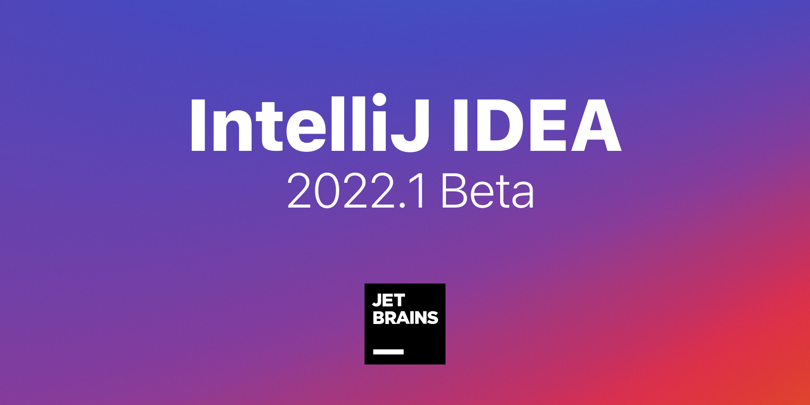 INTELLIJ idea 2022. Обои idea INTELLIJ 2022.