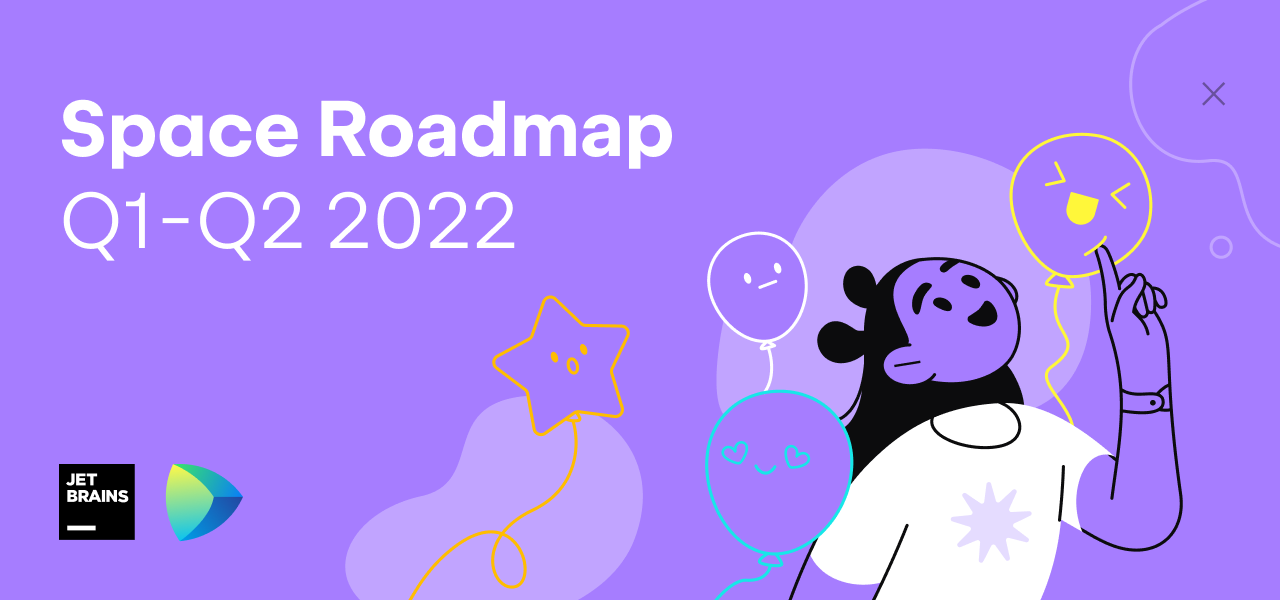 Space Roadmap Q1-Q2 2022