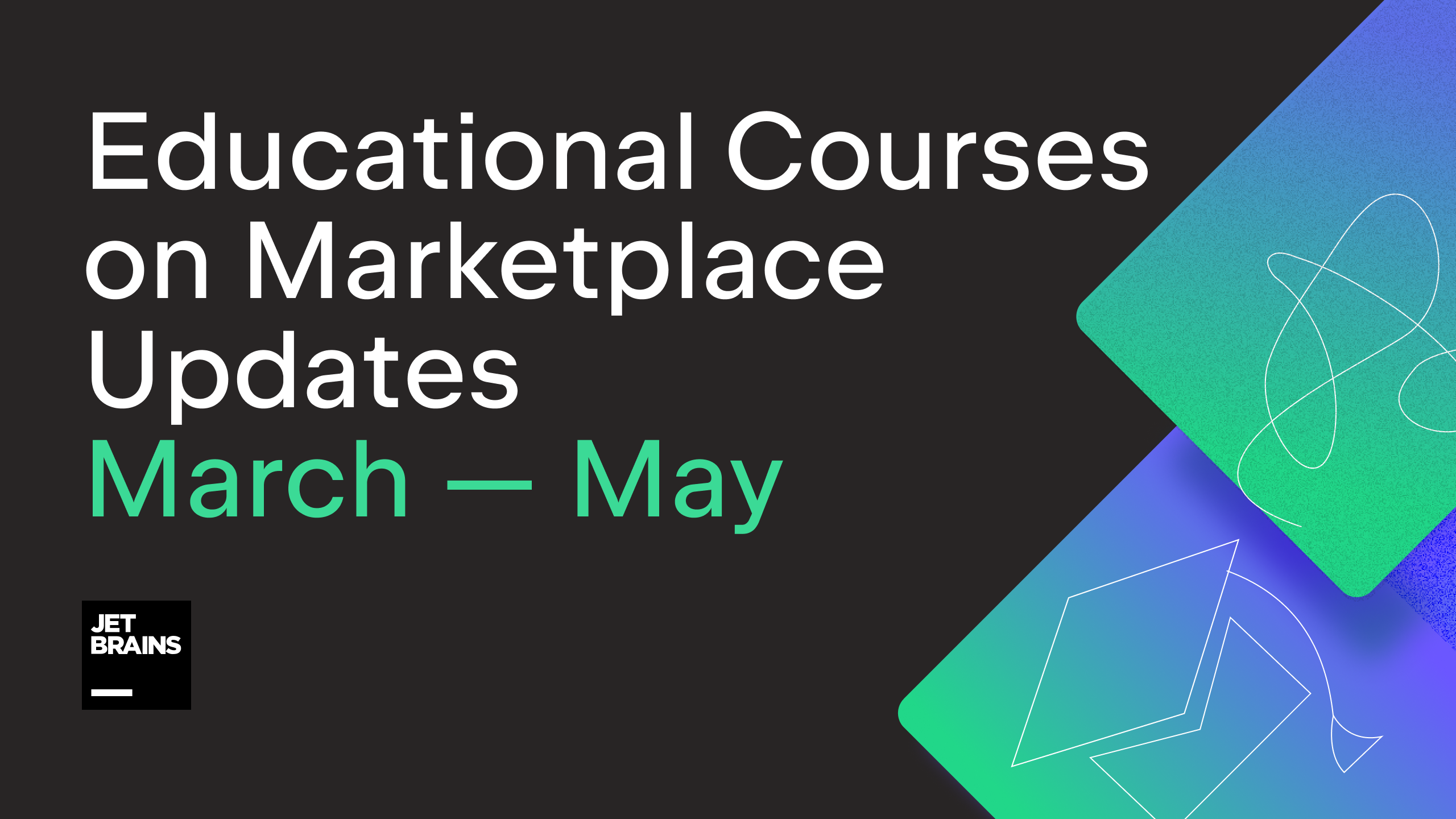 Updates About Educational Courses On Marketplace | The JetBrains ...