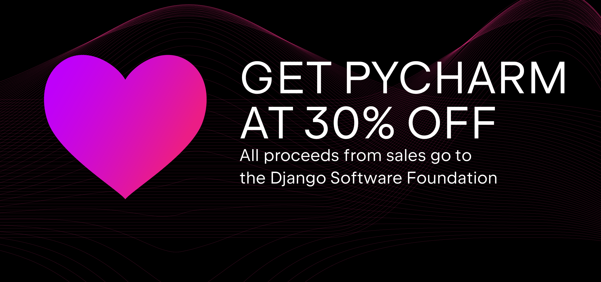 Get PyCharm and support the DSF - Banner