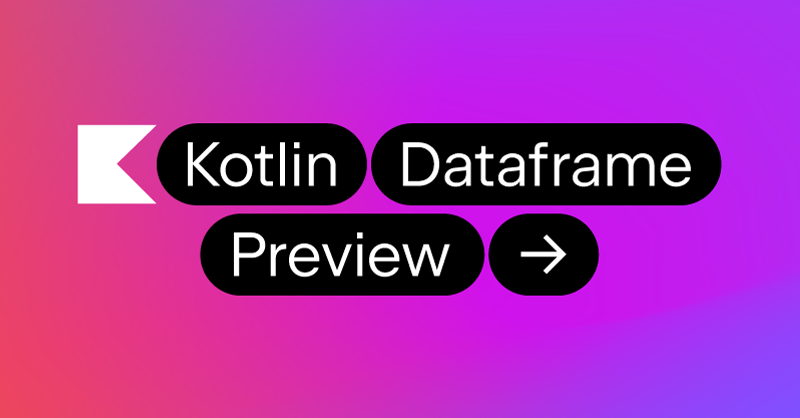 Kotlin DataFrame Preview