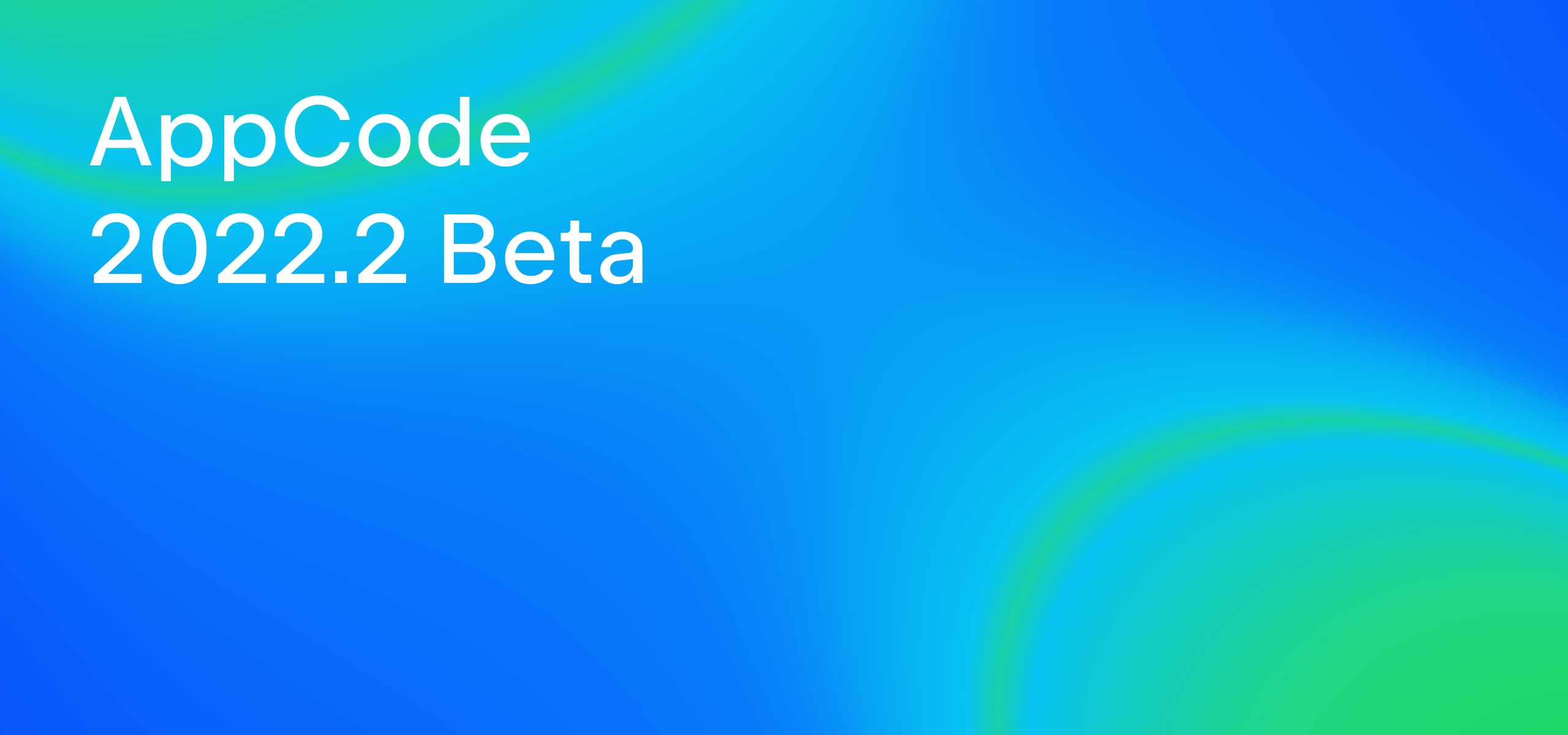 AppCode 2022.2 Beta