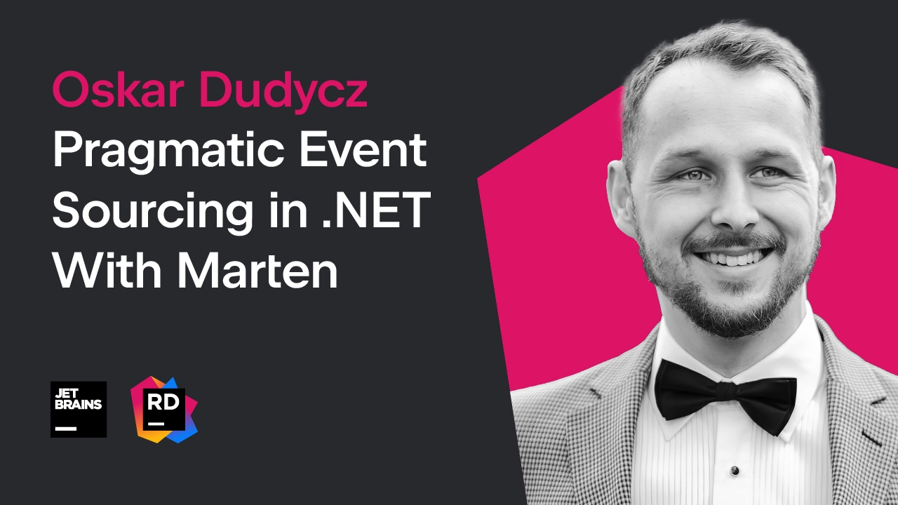 Pragmatic Event Sourcing in .NET with Marten