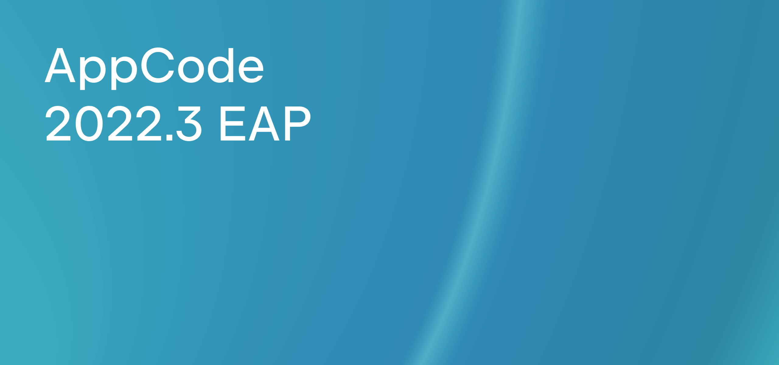 AppCode starts the 2022.3 EAP