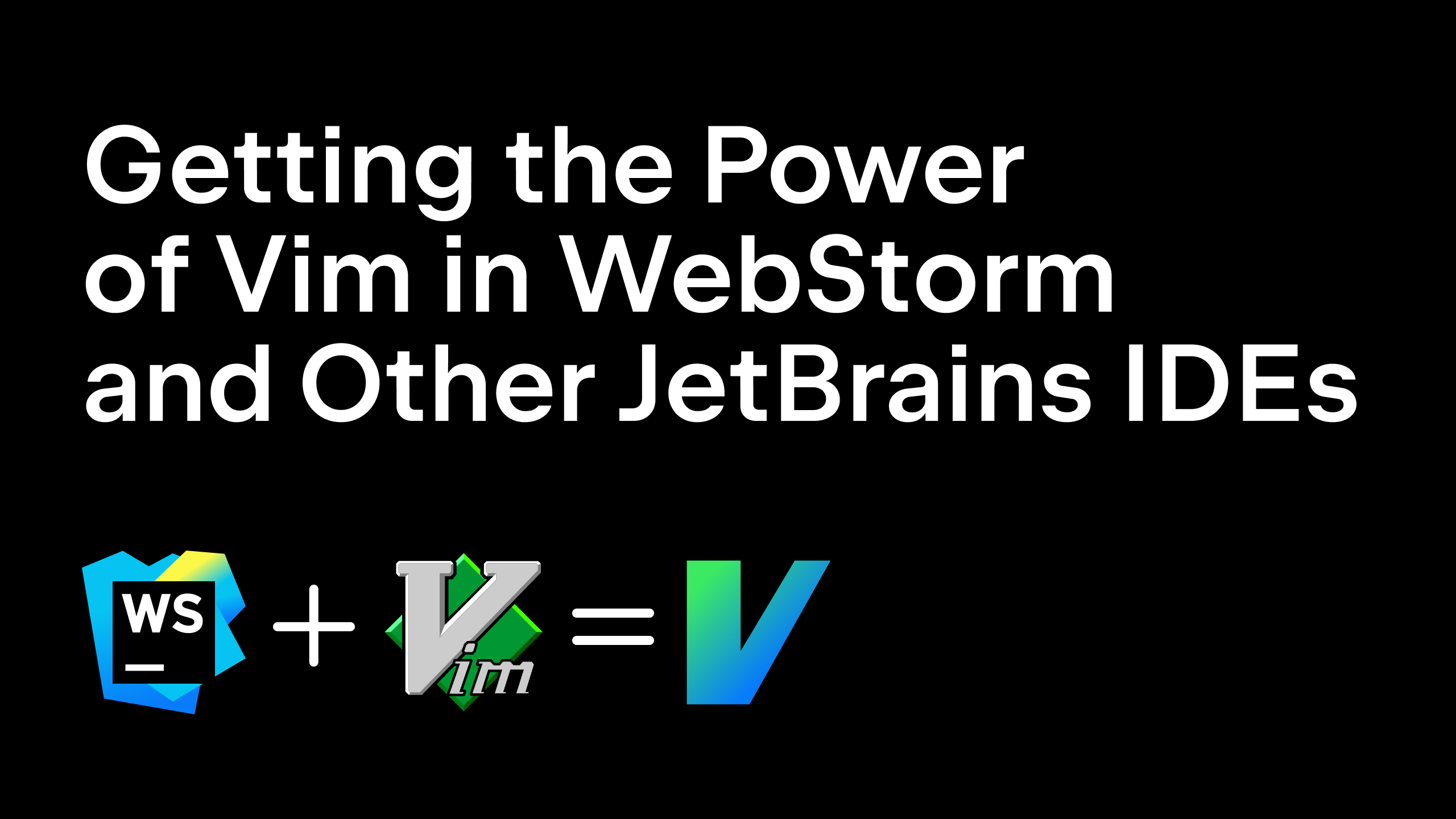 Exploitez La Puissance De Vim Dans WebStorm Et D'autres IDE De ...