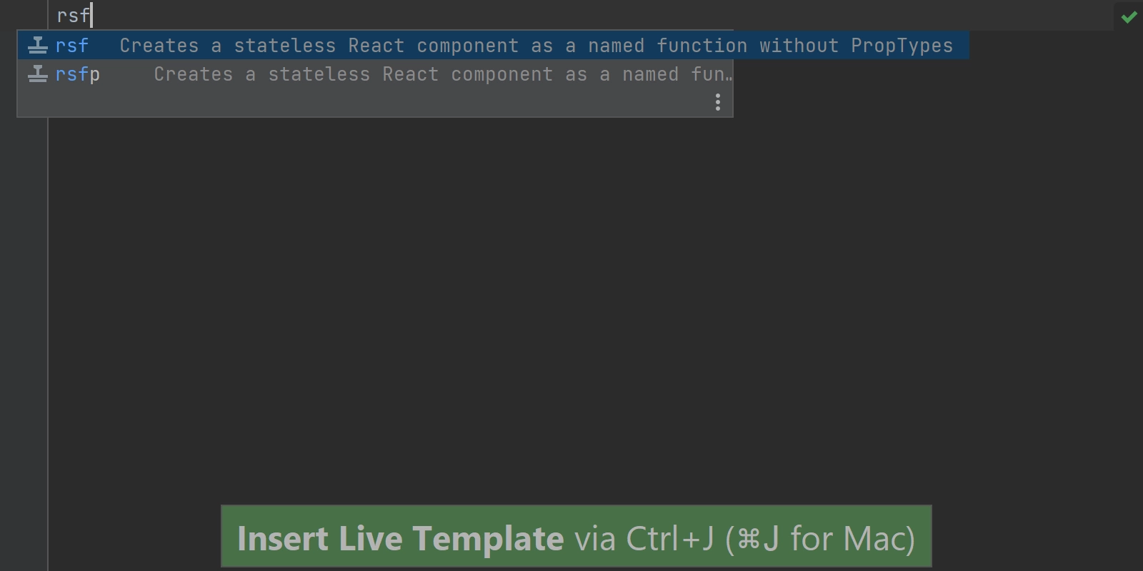 Usaing Live Templates to create a stateless React function