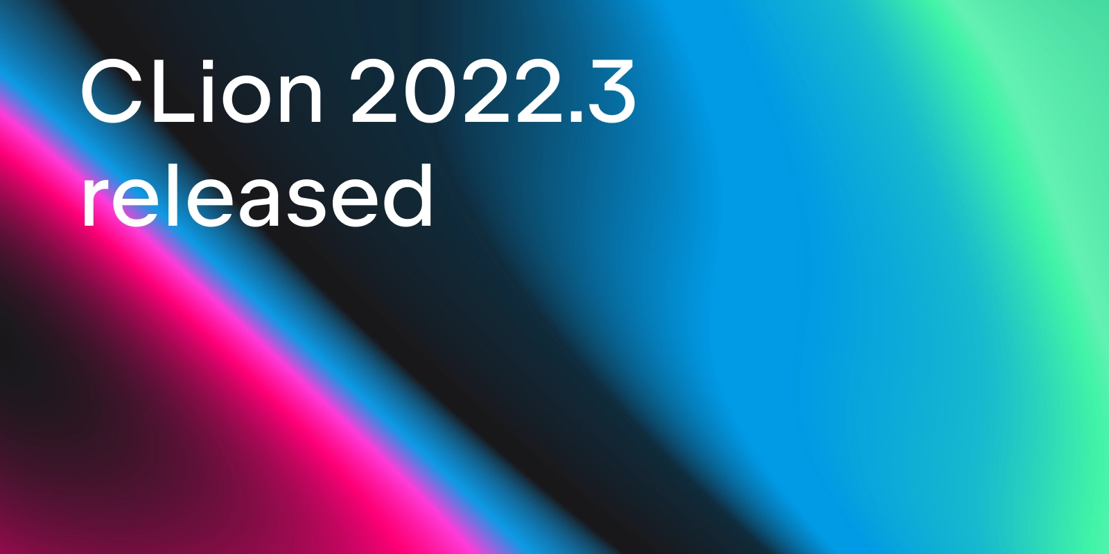 CLion 2022.3 release