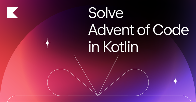 使用 Kotlin 解决 Advent of Code