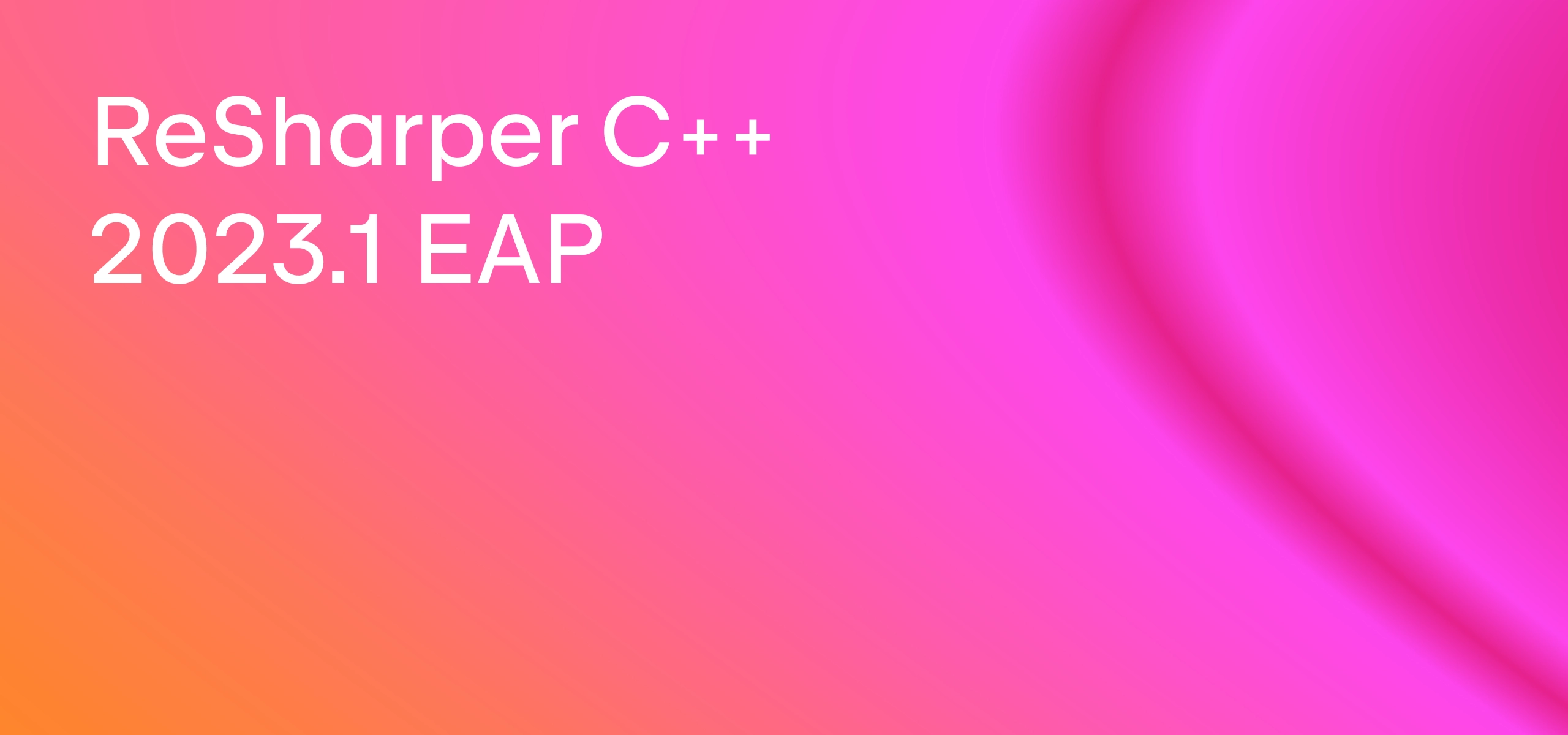 ReSharper C++ 2023.1 EAP