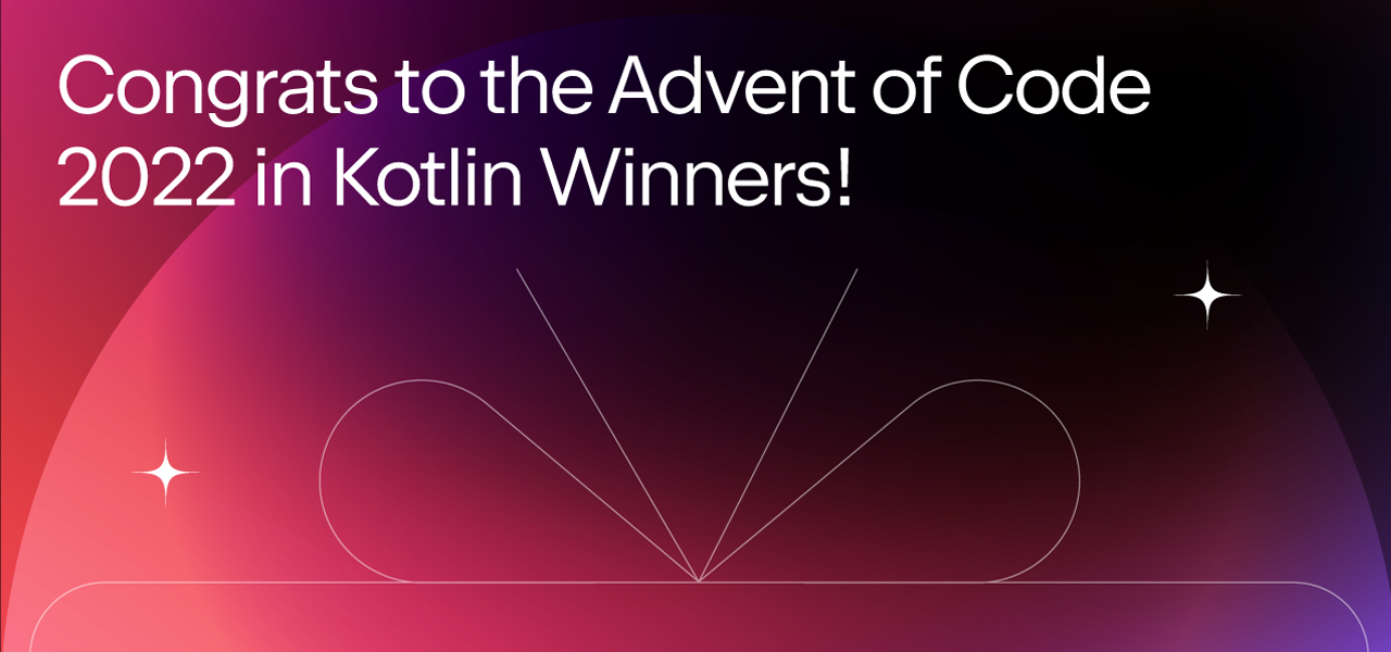 Advent of Code 2022 in Kotlin Winners