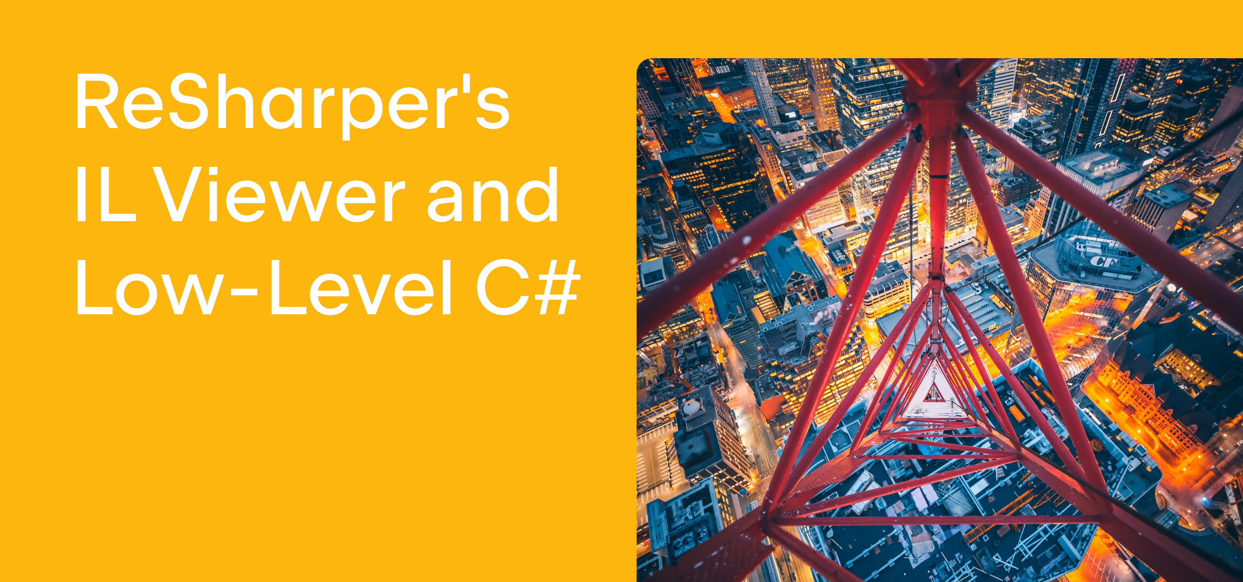 ReSharper's IL Viewer and Low-Level C#