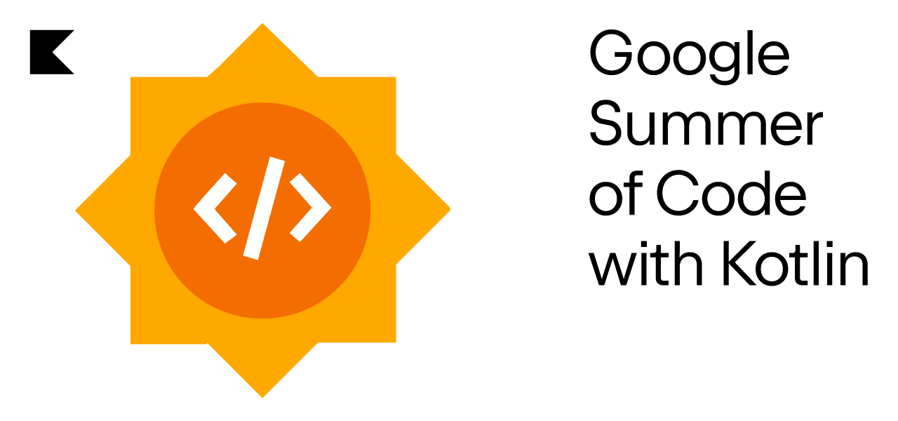 Google Summer of Code with Kotlin