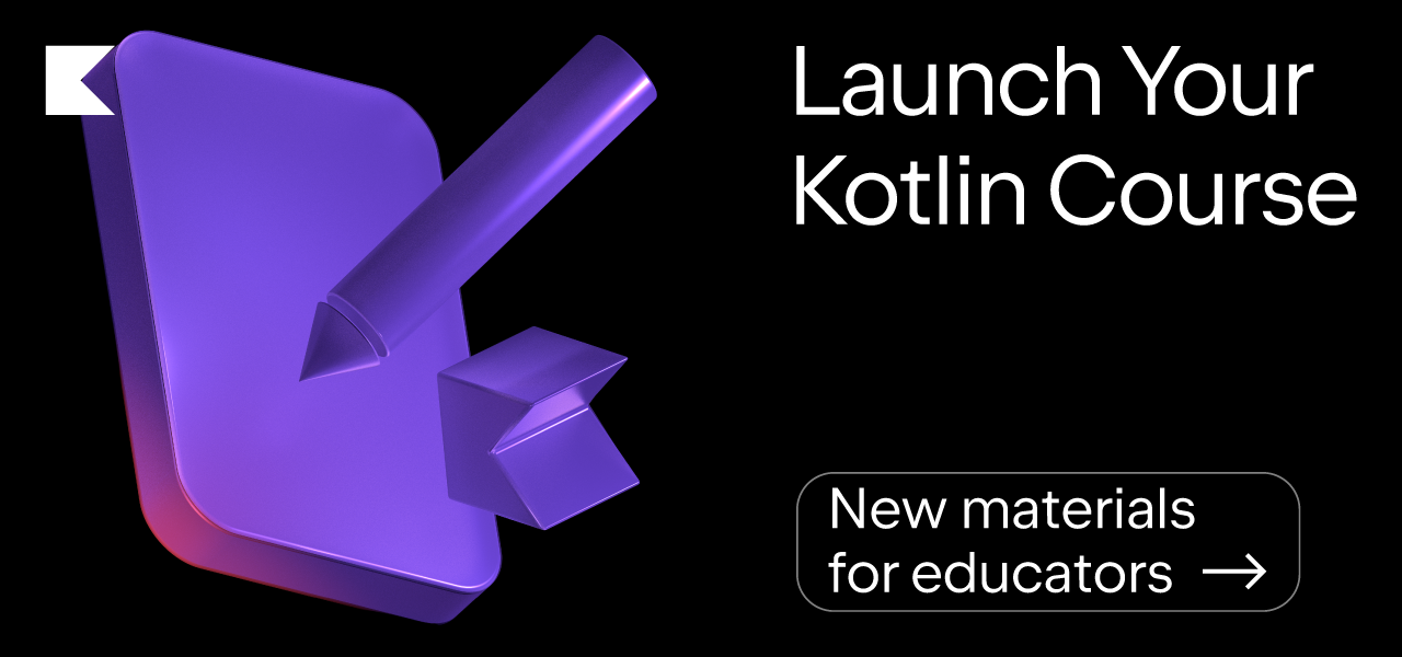 Launch Your Kotlin Course