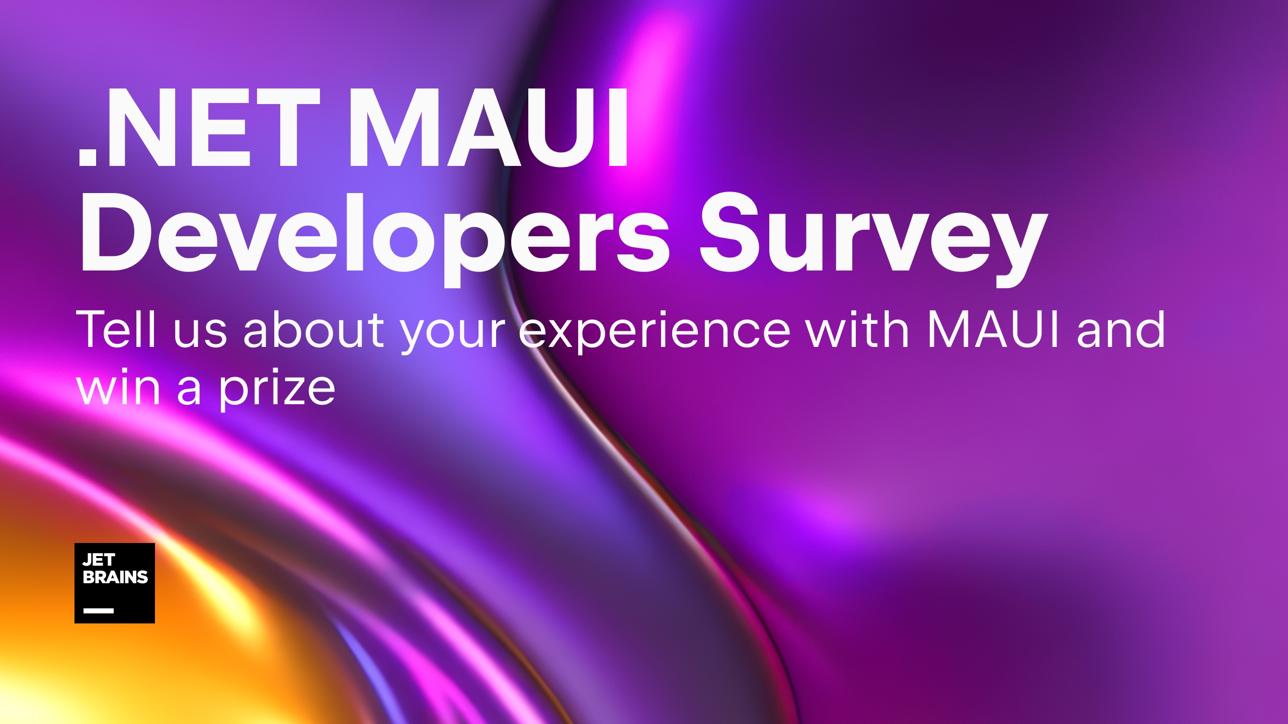 Tell us about your experience with .NET MAUI | The .NET Tools Blog