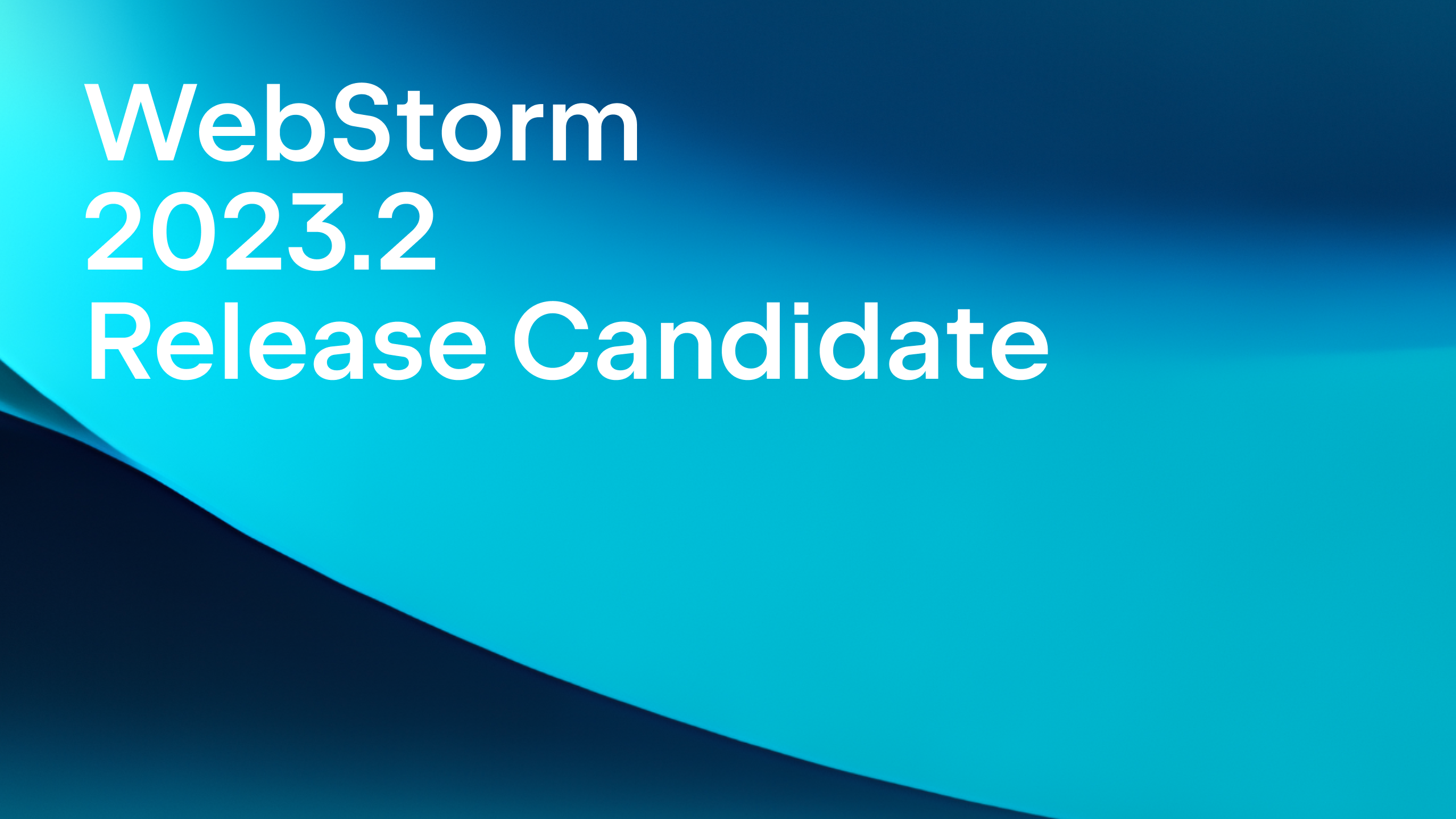 WebStorm 2023.2 Release Candidate banner