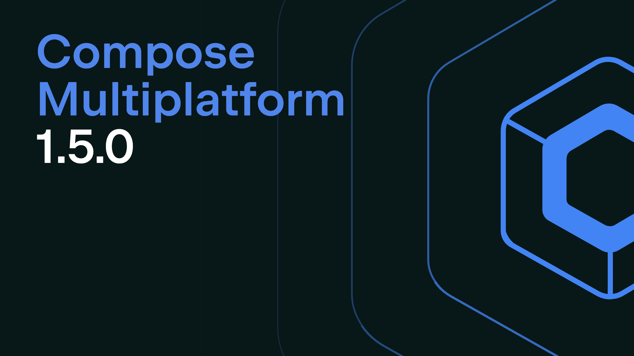 Compose Multiplatform 1.5.0 Release