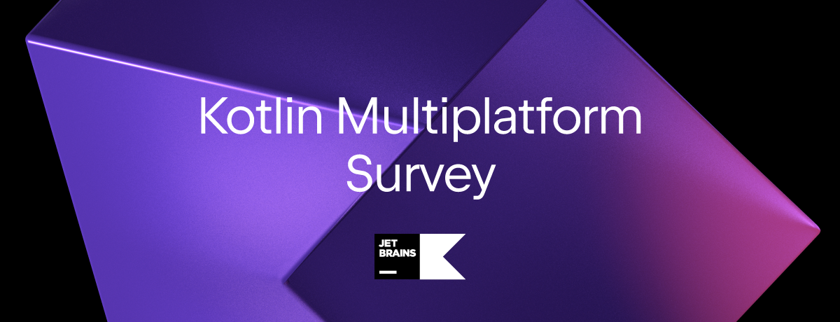 Kotlin Multiplatform user survey