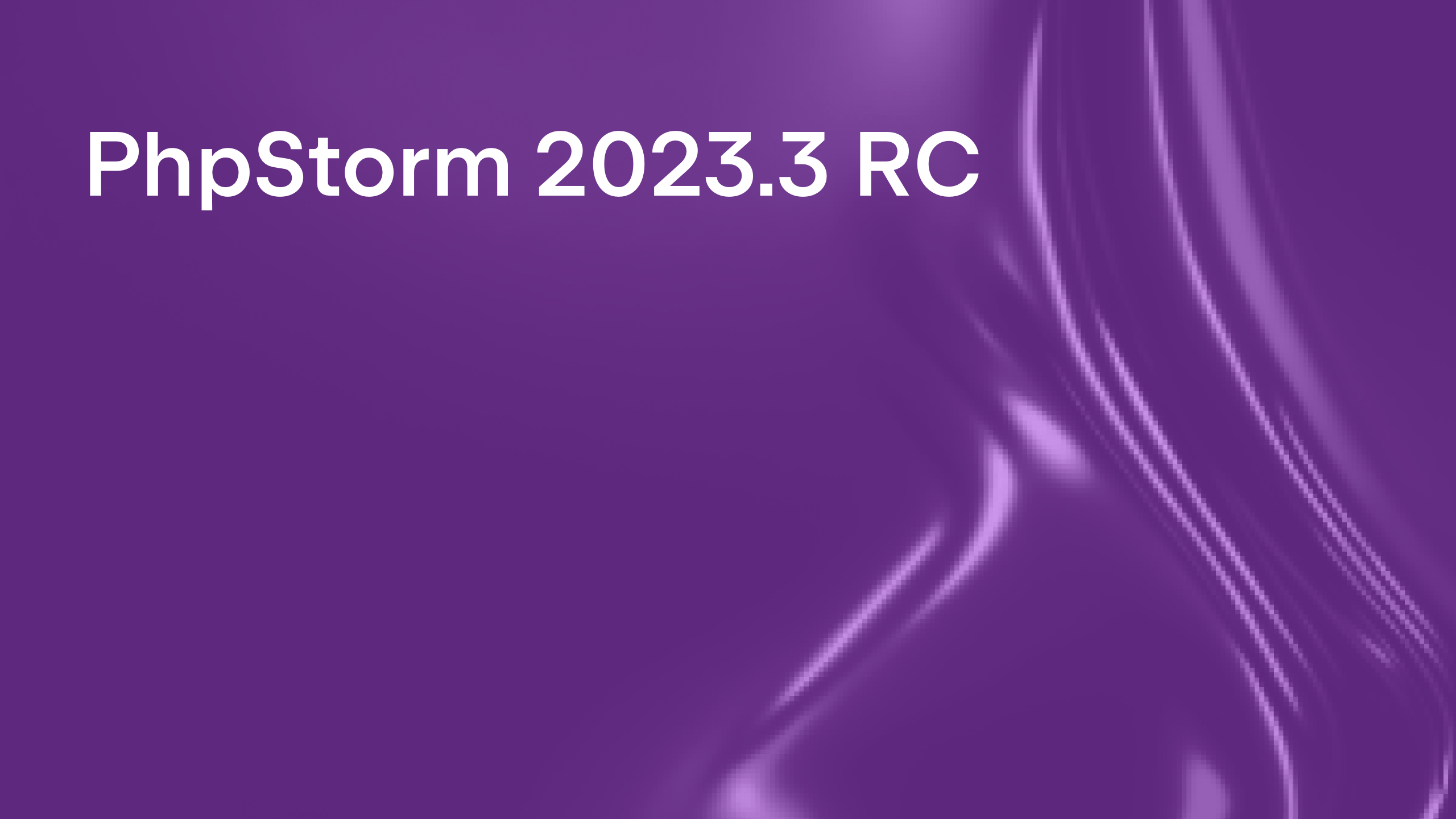 PhpStorm 2023.3 RC